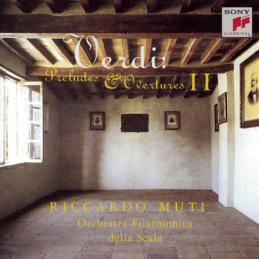 Verdi / Muti / Orchestra Filarmonica Della Scala - Preludes & Overtures 2 [CD]