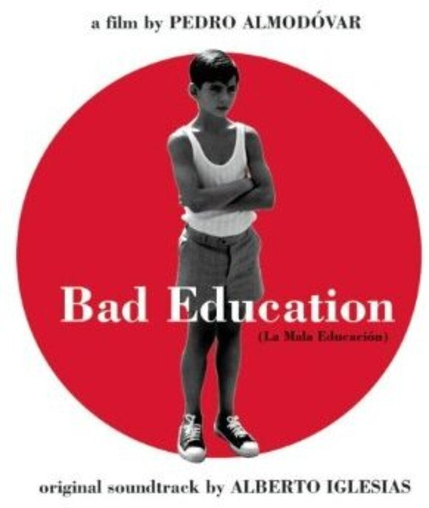 Alberto Iglesias - Bad Education [CD]