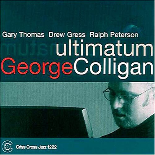 George Colligan Trio - Ultimatum [CD]