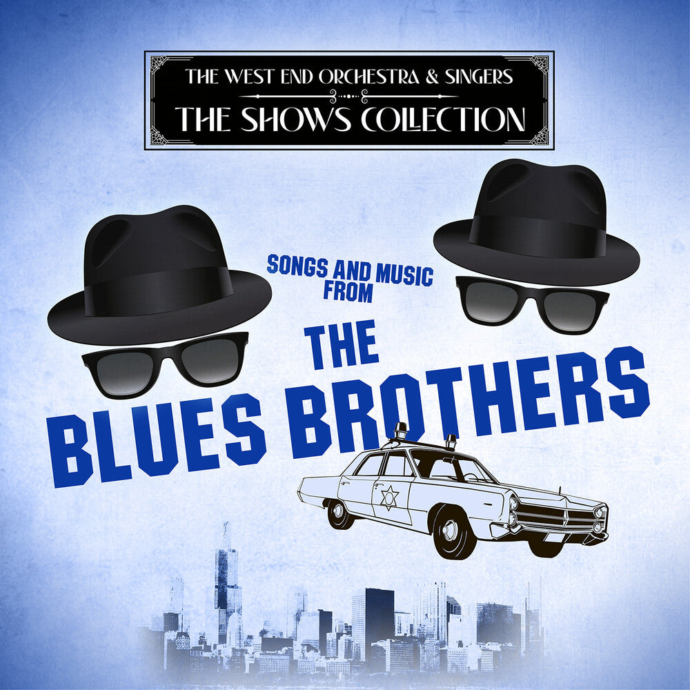 West End Orchestra & Singers - Songs and Music from The Blues Brothers [CD]