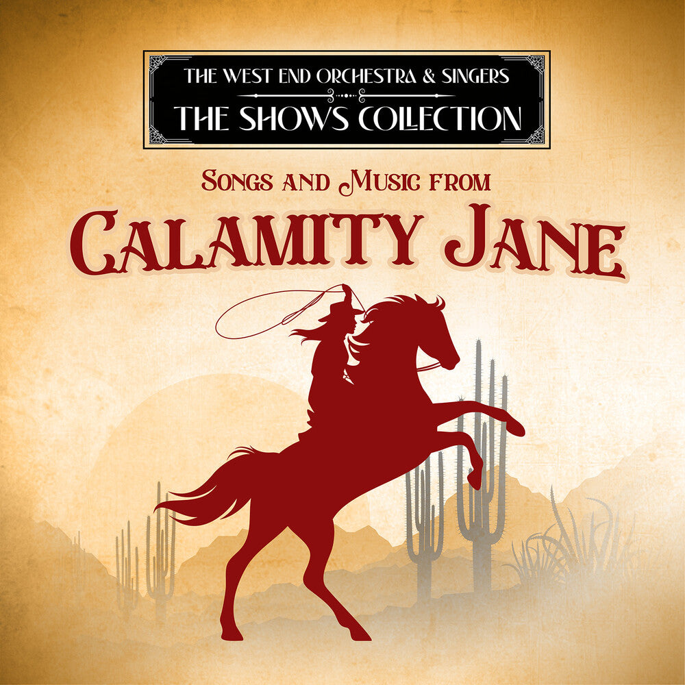 West End Orchestra - Songs and Music from Calamity Jane [CD]