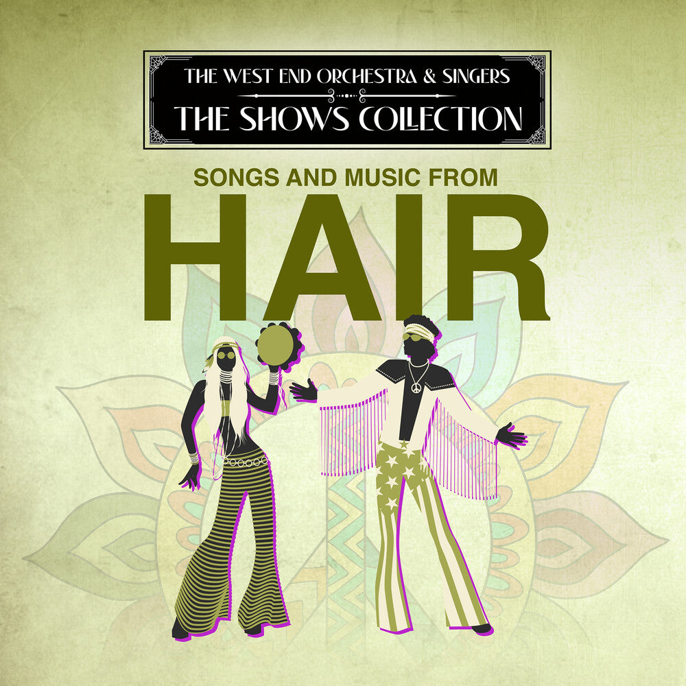 West End Orchestra & Singers - Performing Songs and Music from Hair [CD]