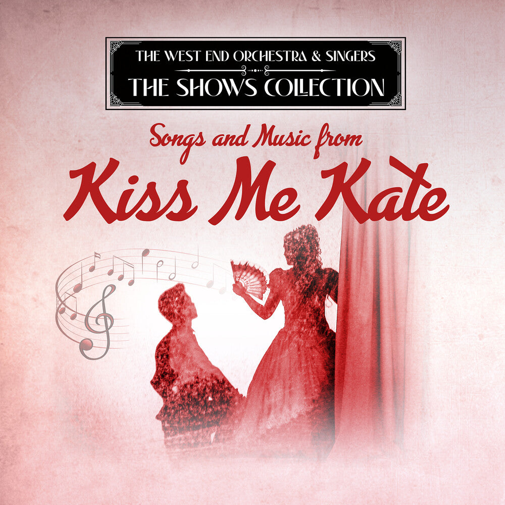 West End Orchestra & Singers - Performing Songs and Music from Kiss Me Kate [CD]