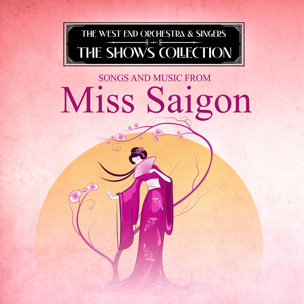 West End Orchestra / Criswell, Kim - Performing Songs and Music from Miss Saigon [CD]