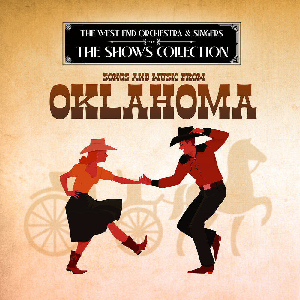 West End Orchestra & Singers - Performing Songs and Music from Oklahoma [CD]