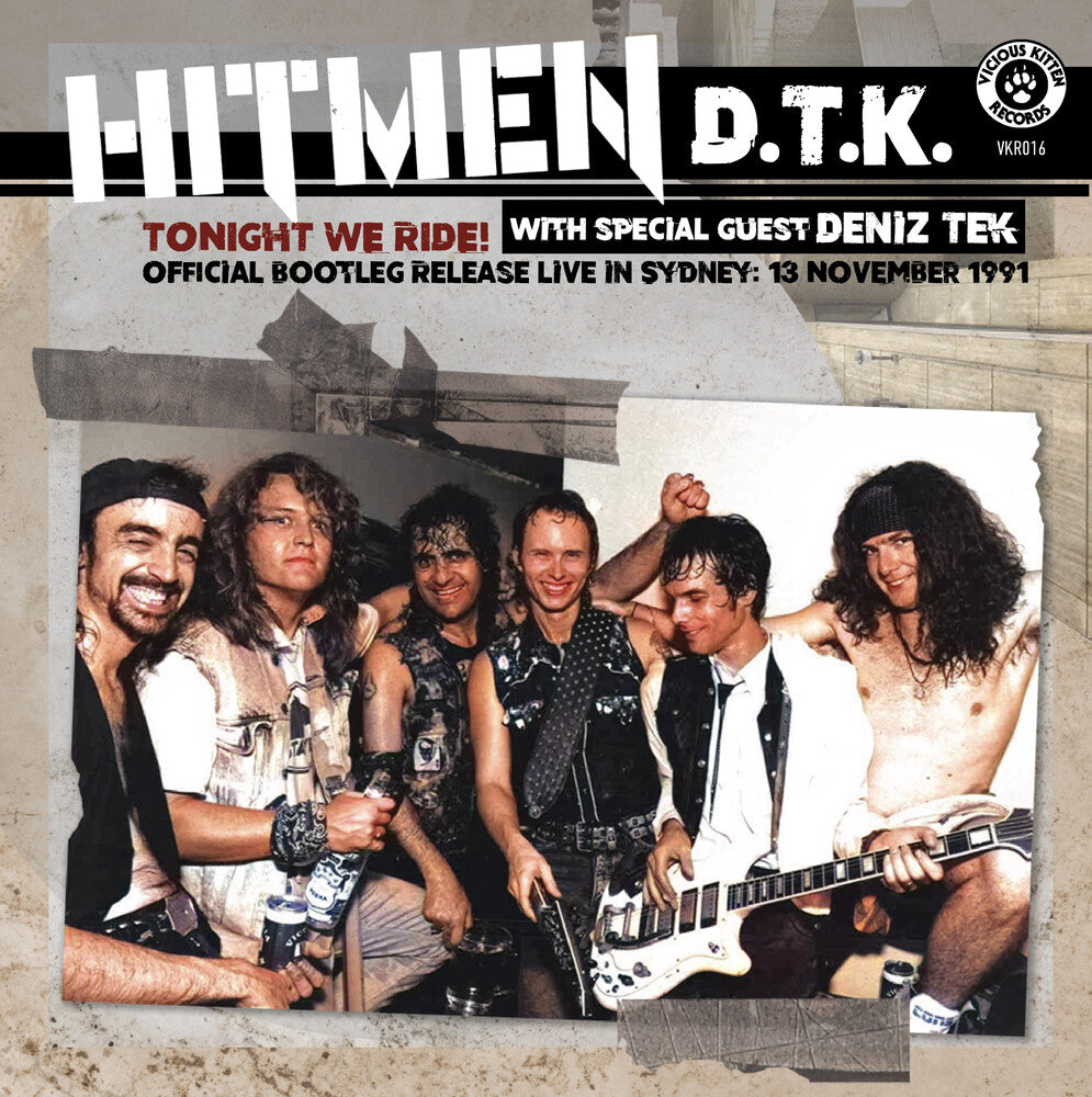 Hitmen D.T.K. - Tonight We Ride: Official Bootleg, Live In Sydney [CD]