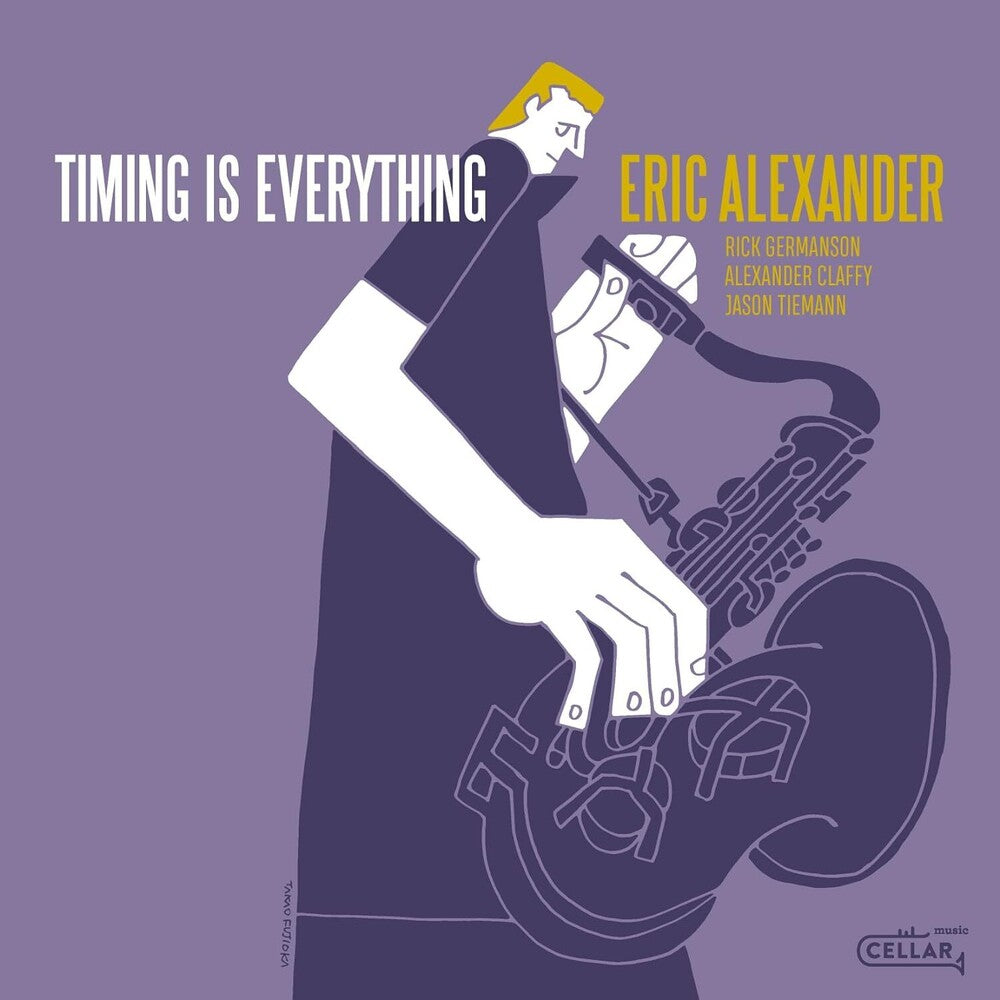 Eric Alexander - Timing Is Everything [CD]