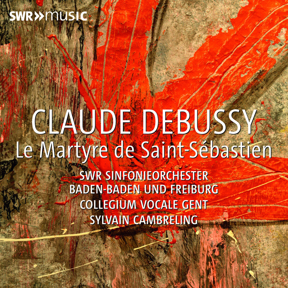 Debussy / Lyssewski / D'annunzio - Le Martyre De Saint Sebastien [CD]