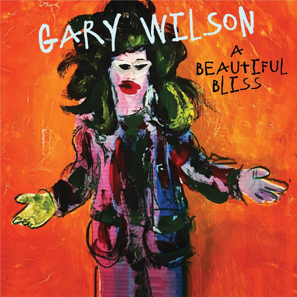 Gary Wilson - Beautiful Bliss [Digipak]