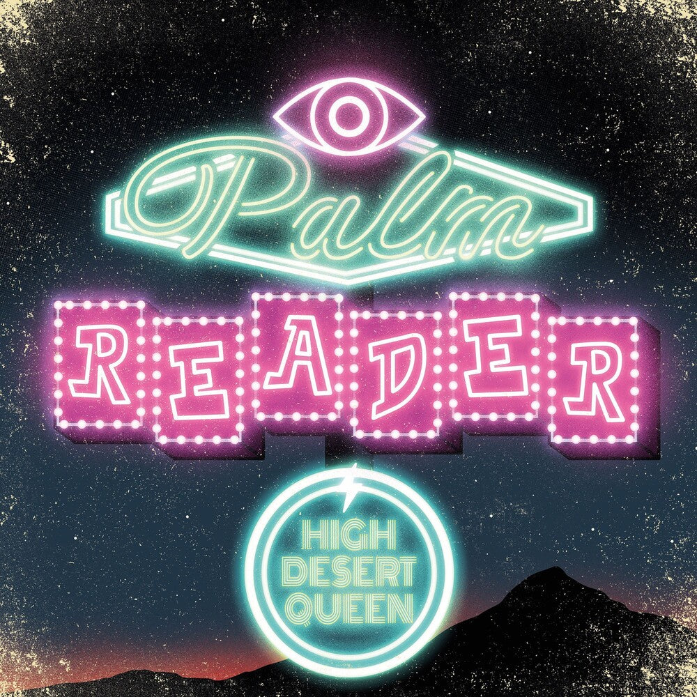 High Desert Queen - Palm Reader [CD]
