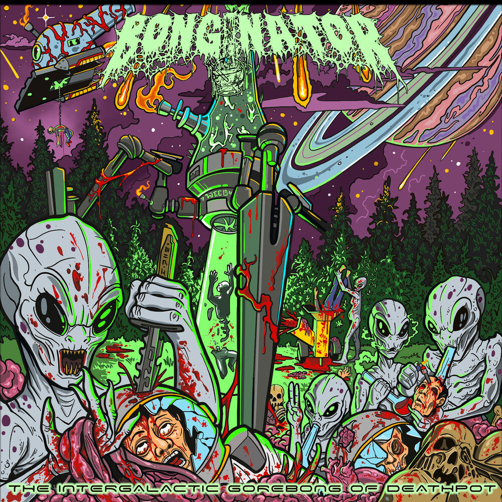 Bonginator - The Intergalactic Gorebong of Deathpot [LP] Vinyl Record