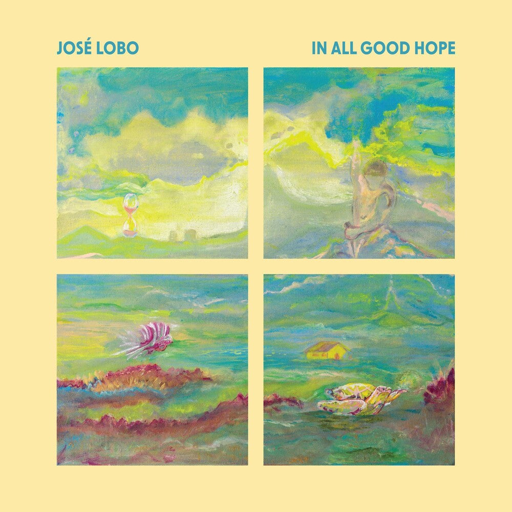 José Lobo - In All Good Hope [CD]