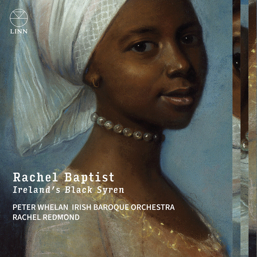 Geminiani / Handel / Irish Baroque Orchestra - Rachel Baptist Irelands Black Syren [CD]