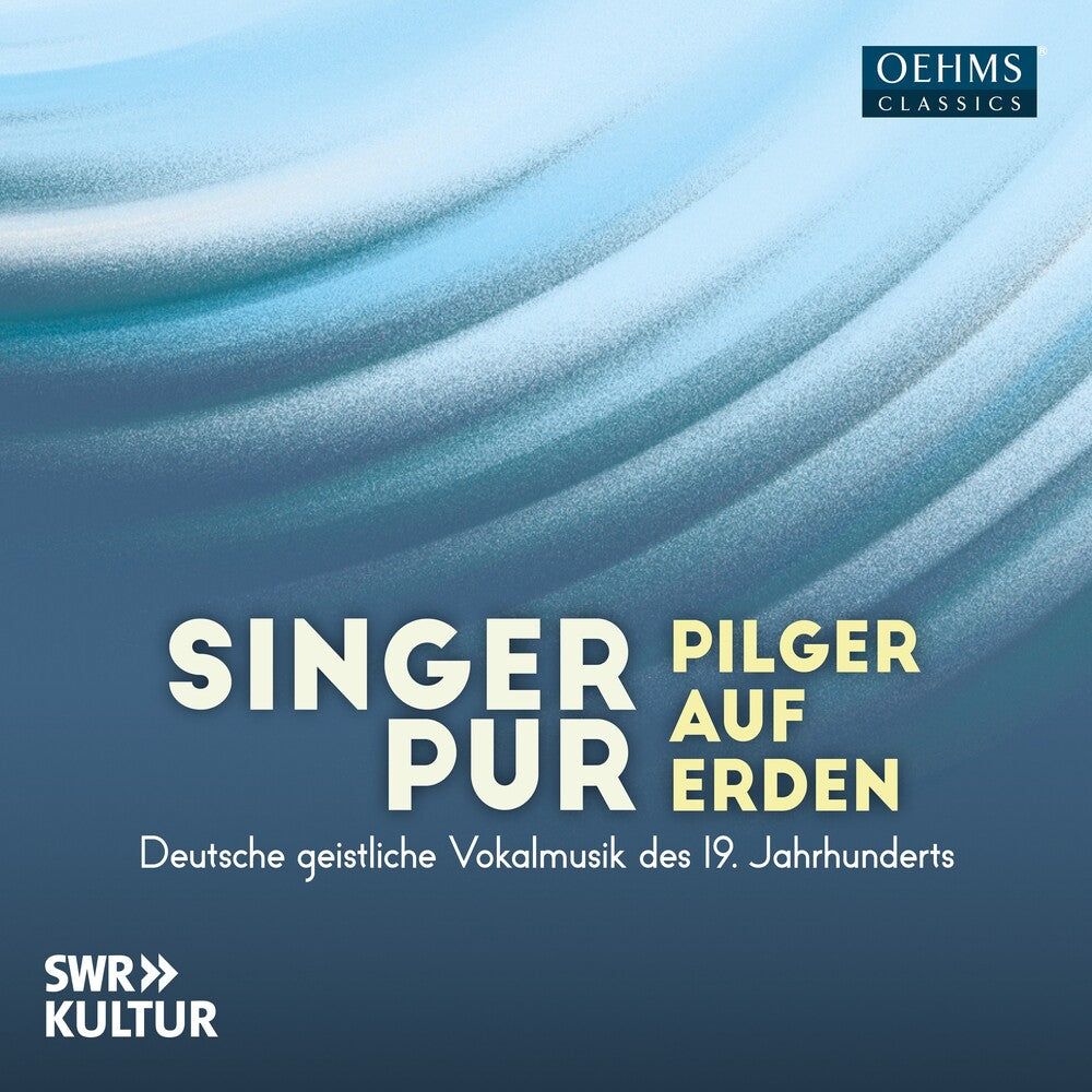 Becker / Berger / Singer Pur - Singer Pur - Pilger Auf Erden [CD]