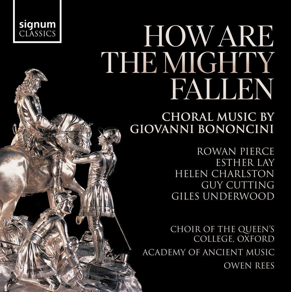 Bononcini / Nurse / Underwood - How Are The Mighty Fallen - Choral Music [CD]