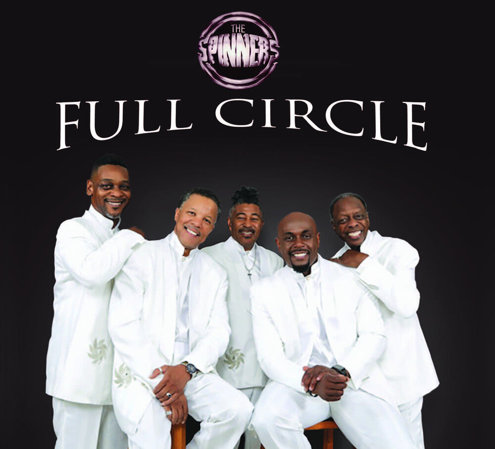 Spinners - Full Circle [CD]