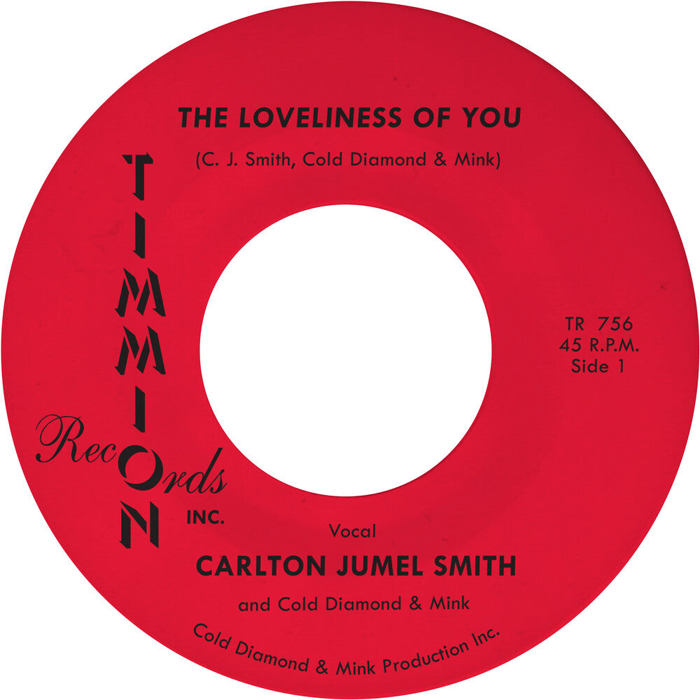Carlton Smith  Jumel / Cold Diamond & Mink - Loveliness Of You [7" Vinyl]