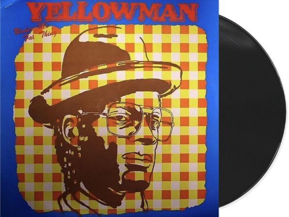 Yellowman - Under Me Fat Thing [LP] Vinyl Record