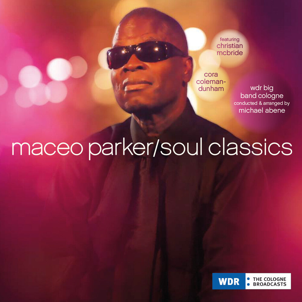Maceo Parker - Soul Classics [CD]