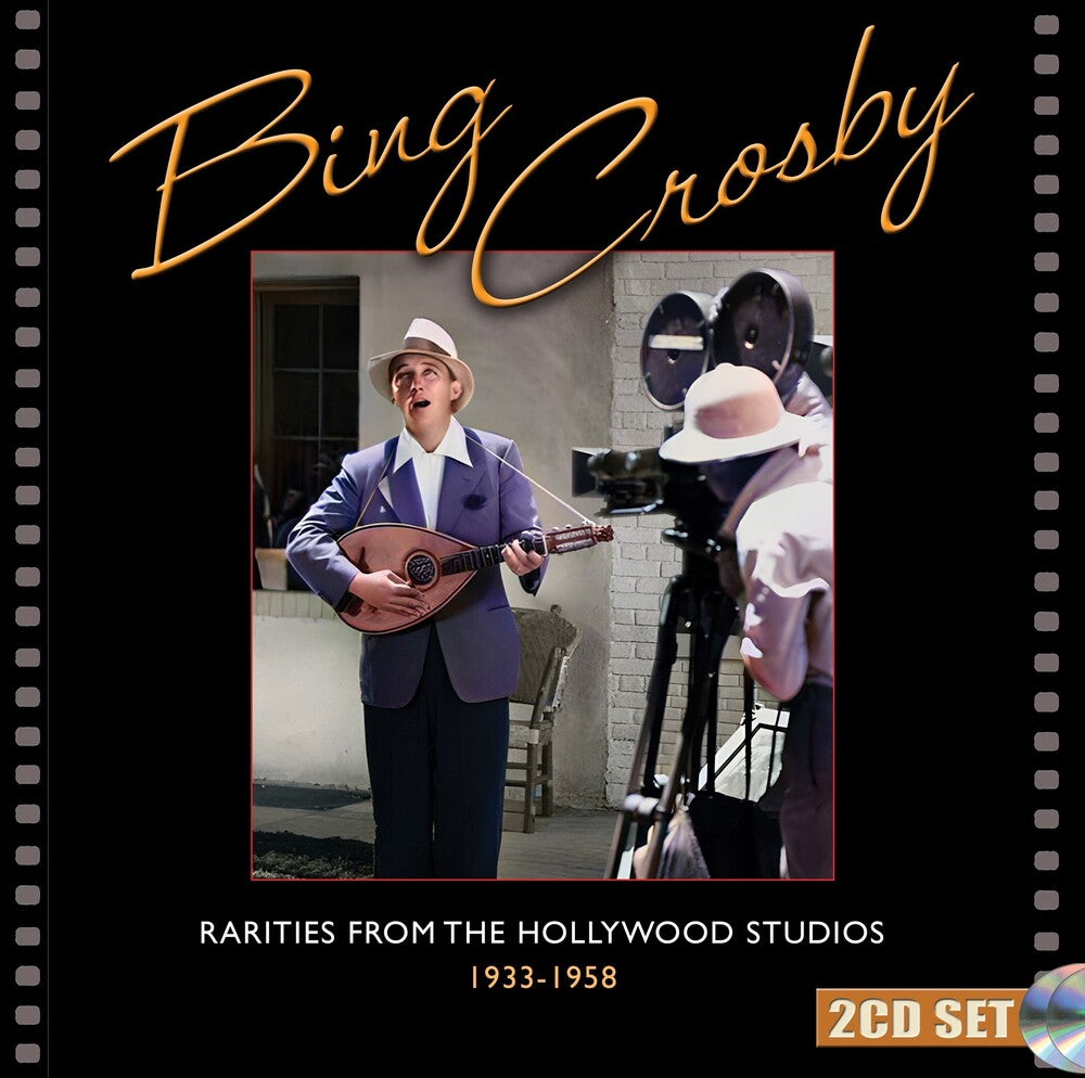 Bing Crosby - Rarities From The Hollywood Studios 1933-1958 [CD]