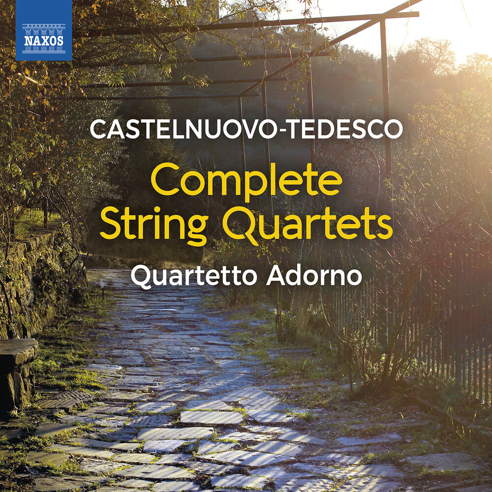 Castelnuovo-Tedesco / Quartetto Adorno - String Quartets Nos. 1, 2 & 3 Casa Al Dono [CD]