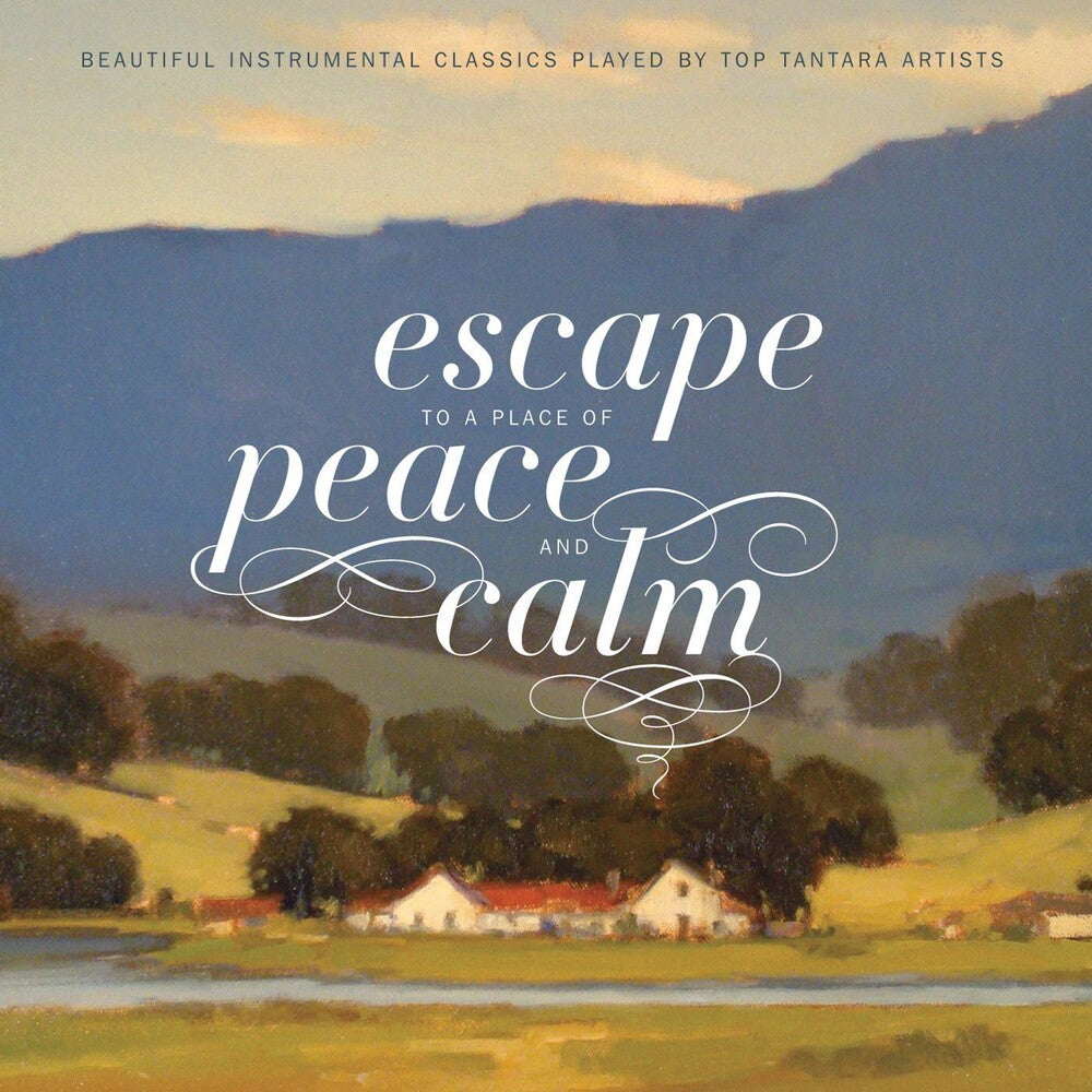 Byu Choirs & Orchestra - Escape To A Place Of Peace & Calm [CD]