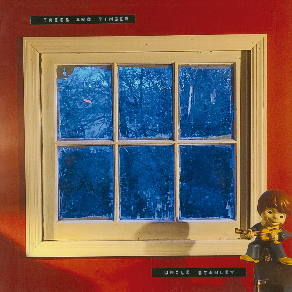 Trees & Timber - Uncle Stanley [CD]