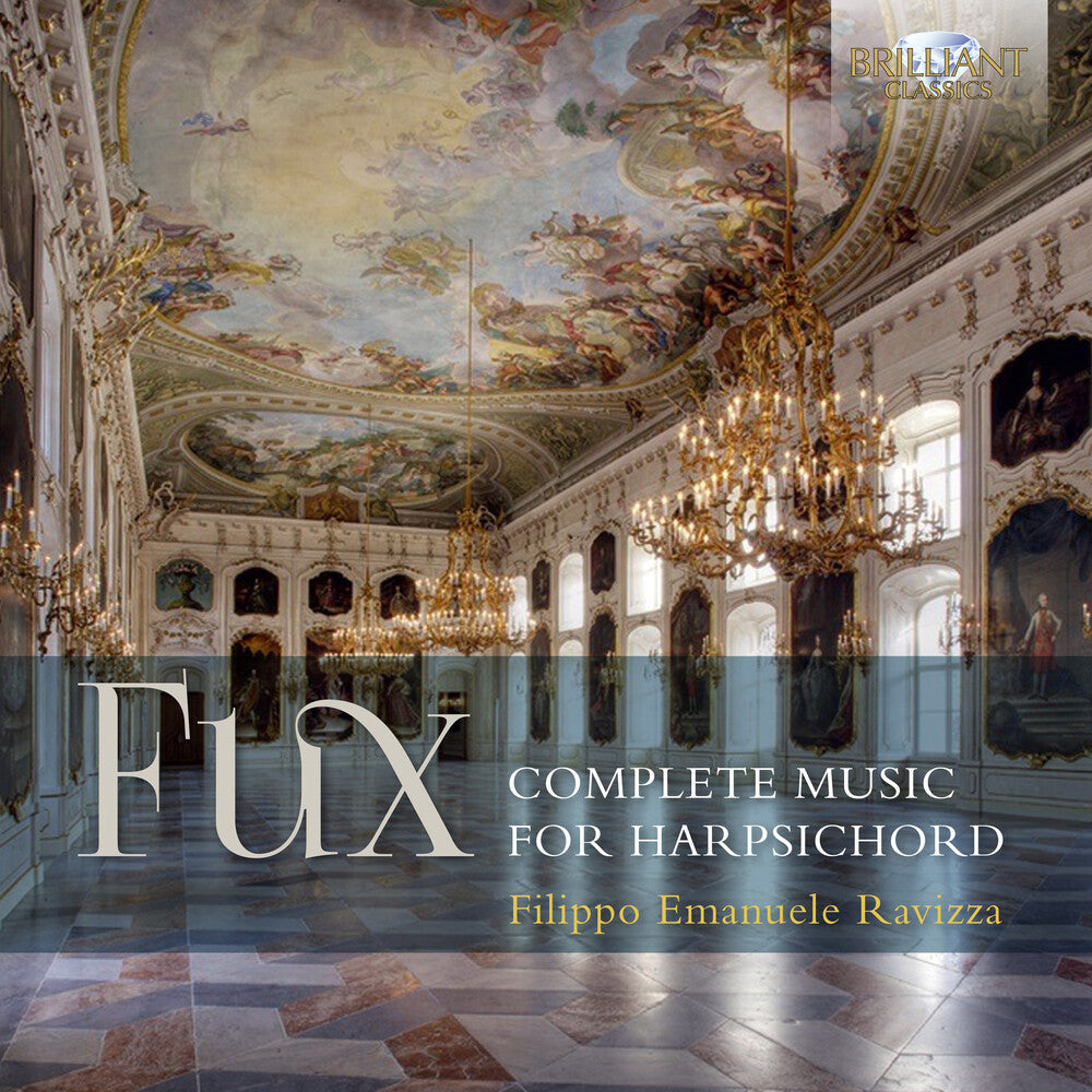 Fux / Filippo Ravizza - Fux: Complete Music For Harpsichord [CD]