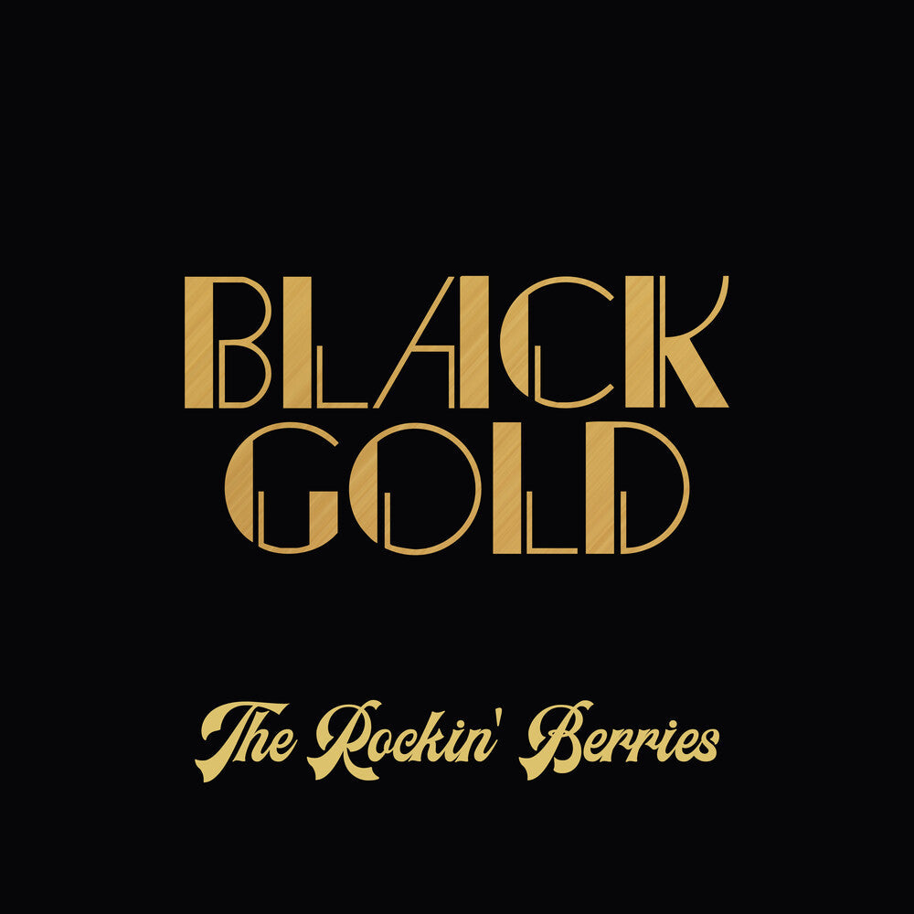 Rockin' Berries - Black Gold (Extended Remastered Edition) (Mod) [CD]