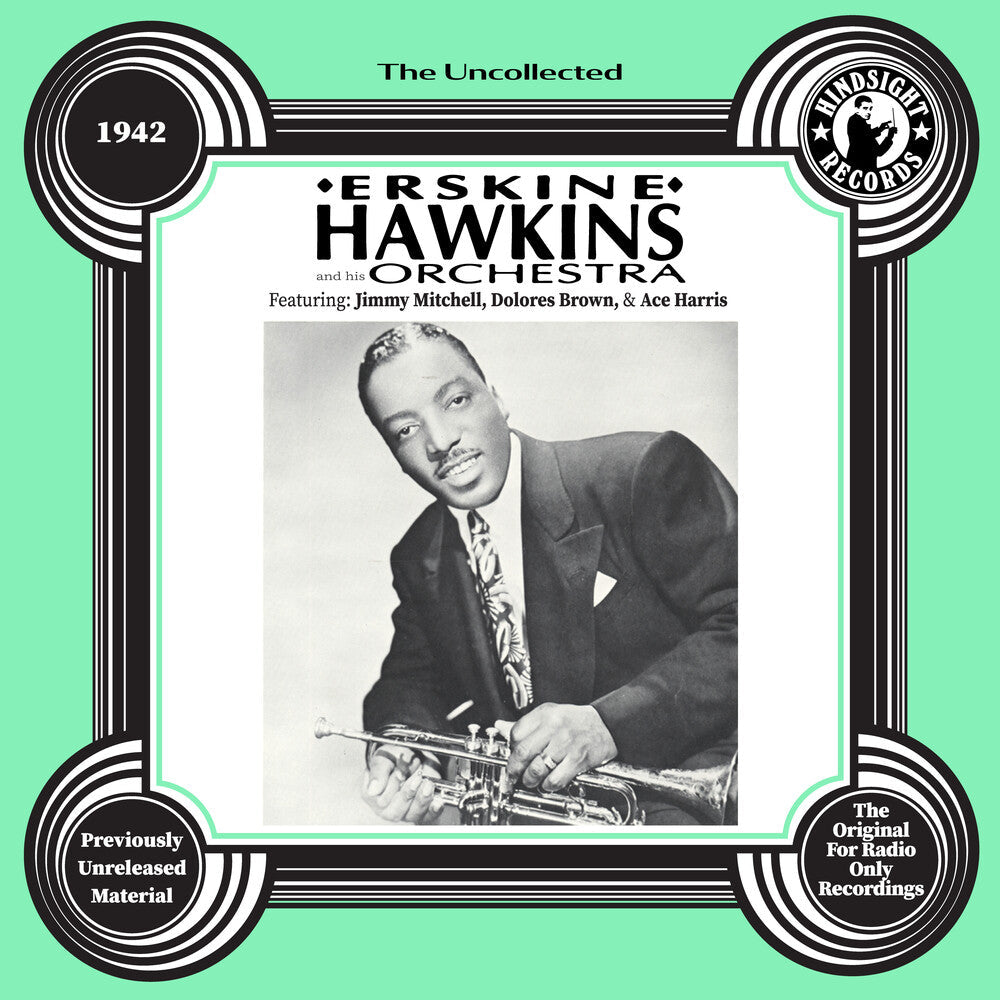 Erskine Hawkins - Uncollected: Erskine Hawkins & His Orchestra - 42 [CD]