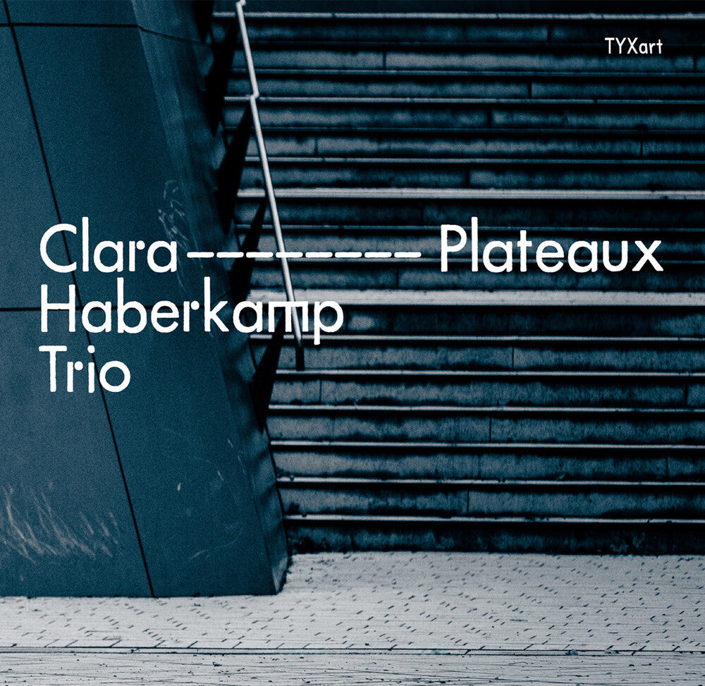 Clara Haberkamp Trio - Plateaux [CD]
