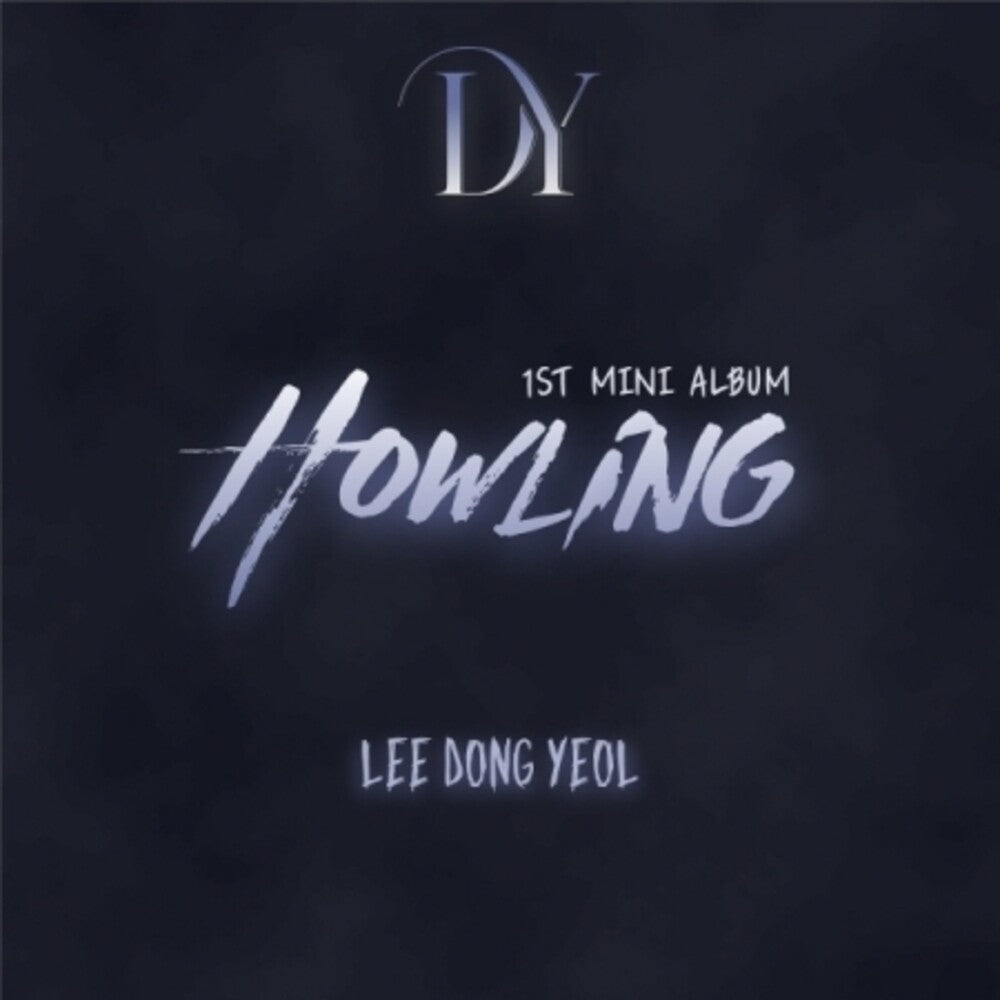 Lee Dong Yeol - Howling (W/Book) (Hcvr) (Phob) (Asia) [CD]