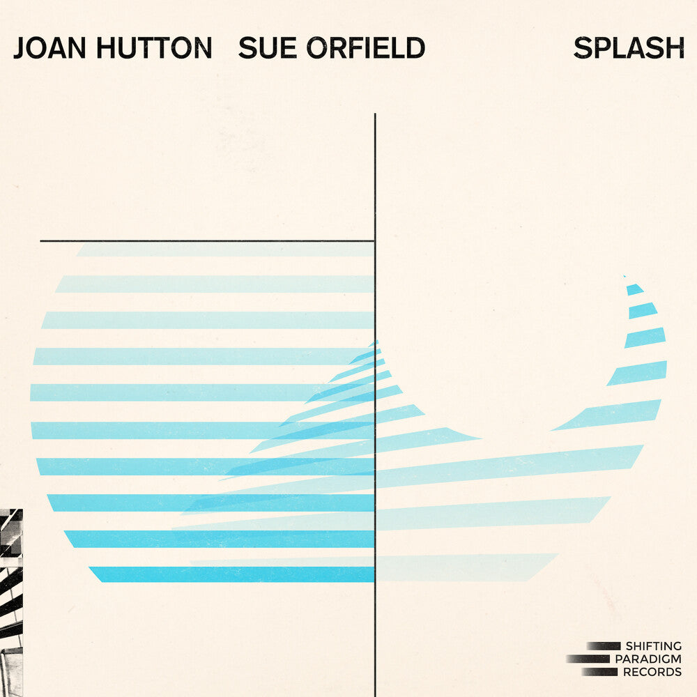 Joan Hutton  / Orfield,Sue - Splash [CD]