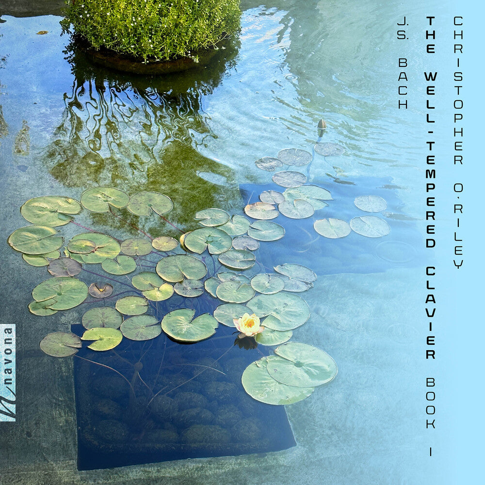 J Bach .S. / Oriley - Well-Tempered Clavier, Book I [CD]