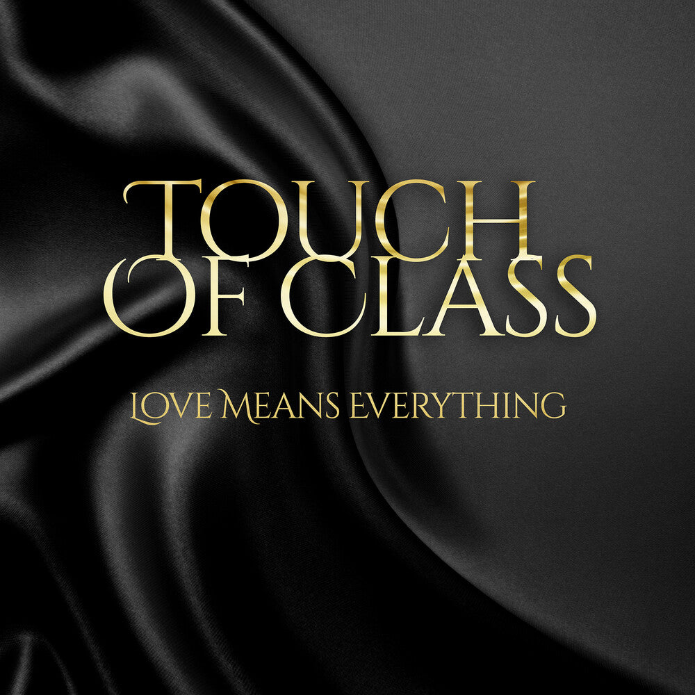 Touch Of Class - Love Means Everything (Mod) [CD]