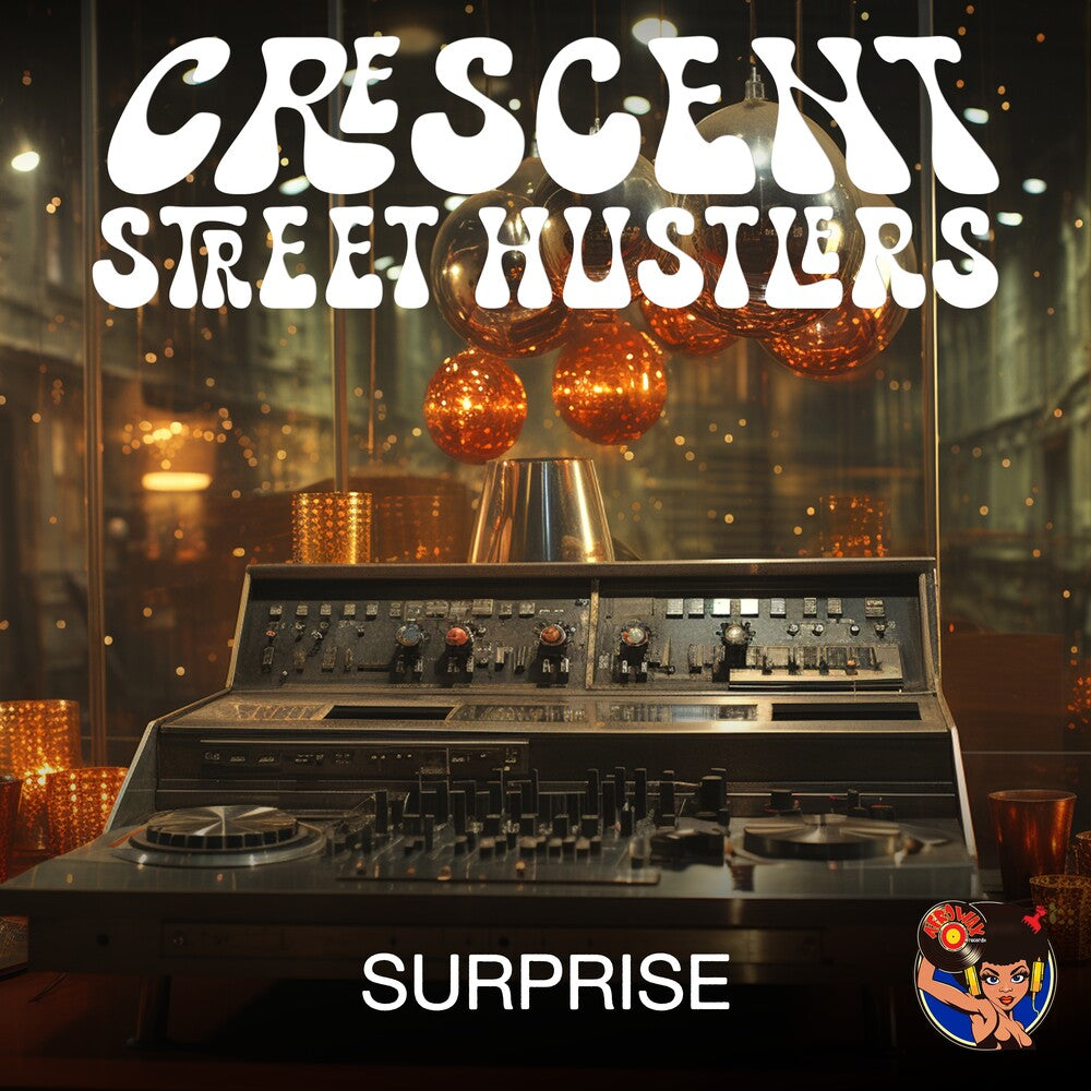 Crescent Street Hustlers - Surprise (Mod) [CD]