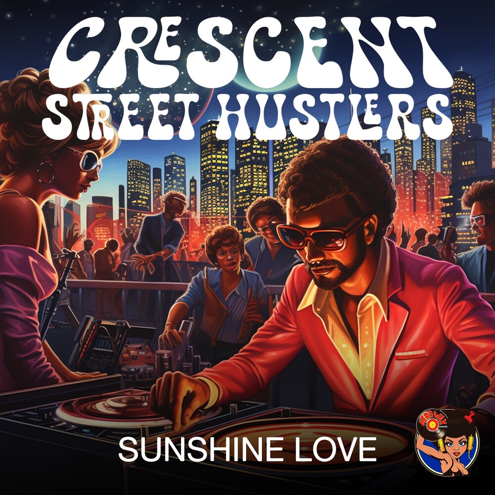 Crescent Street Hustlers - Sunshine Love (Mod) [CD]