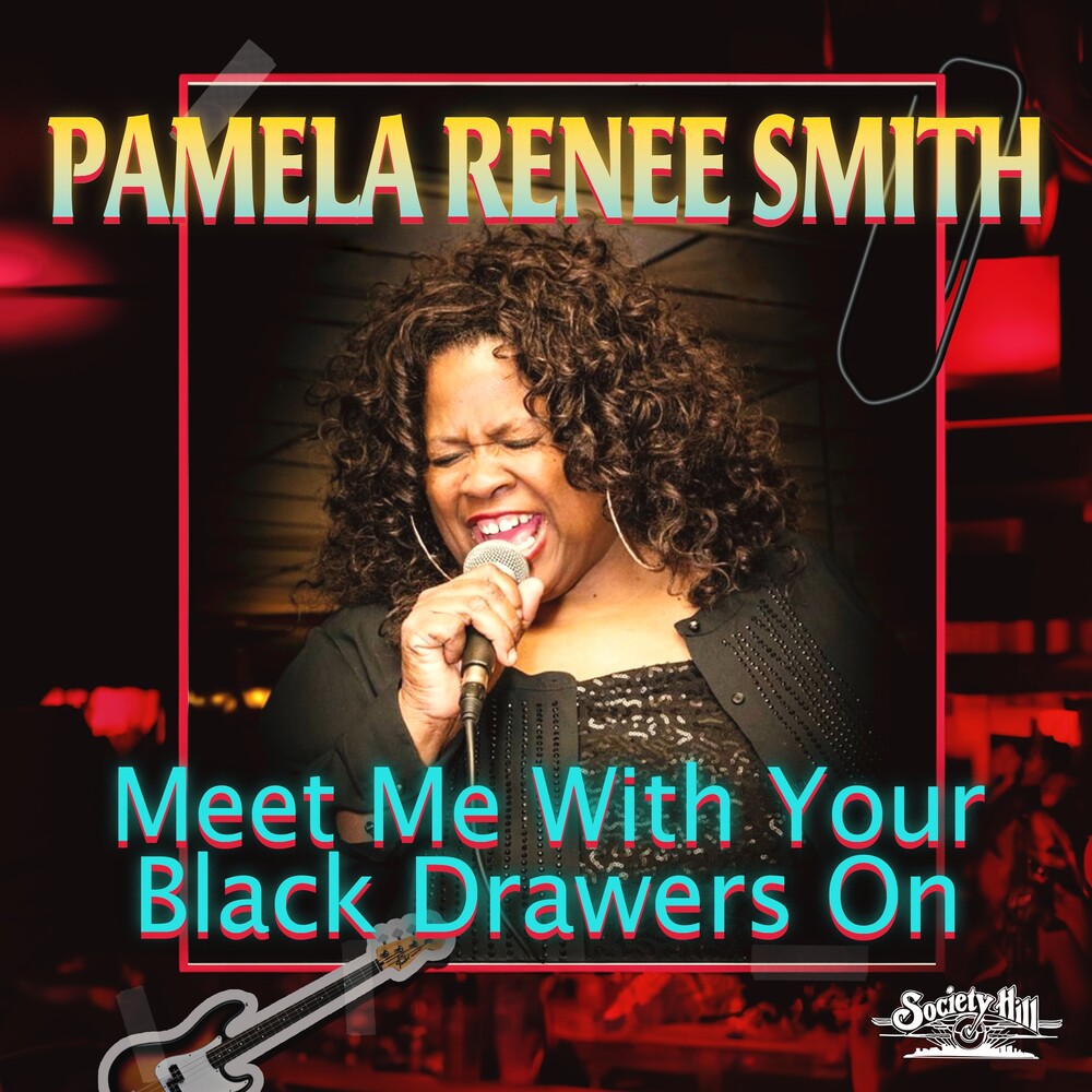 Smith, Pamela Renee - Meet Me With Your Black Drawers On (Mod) [CD]