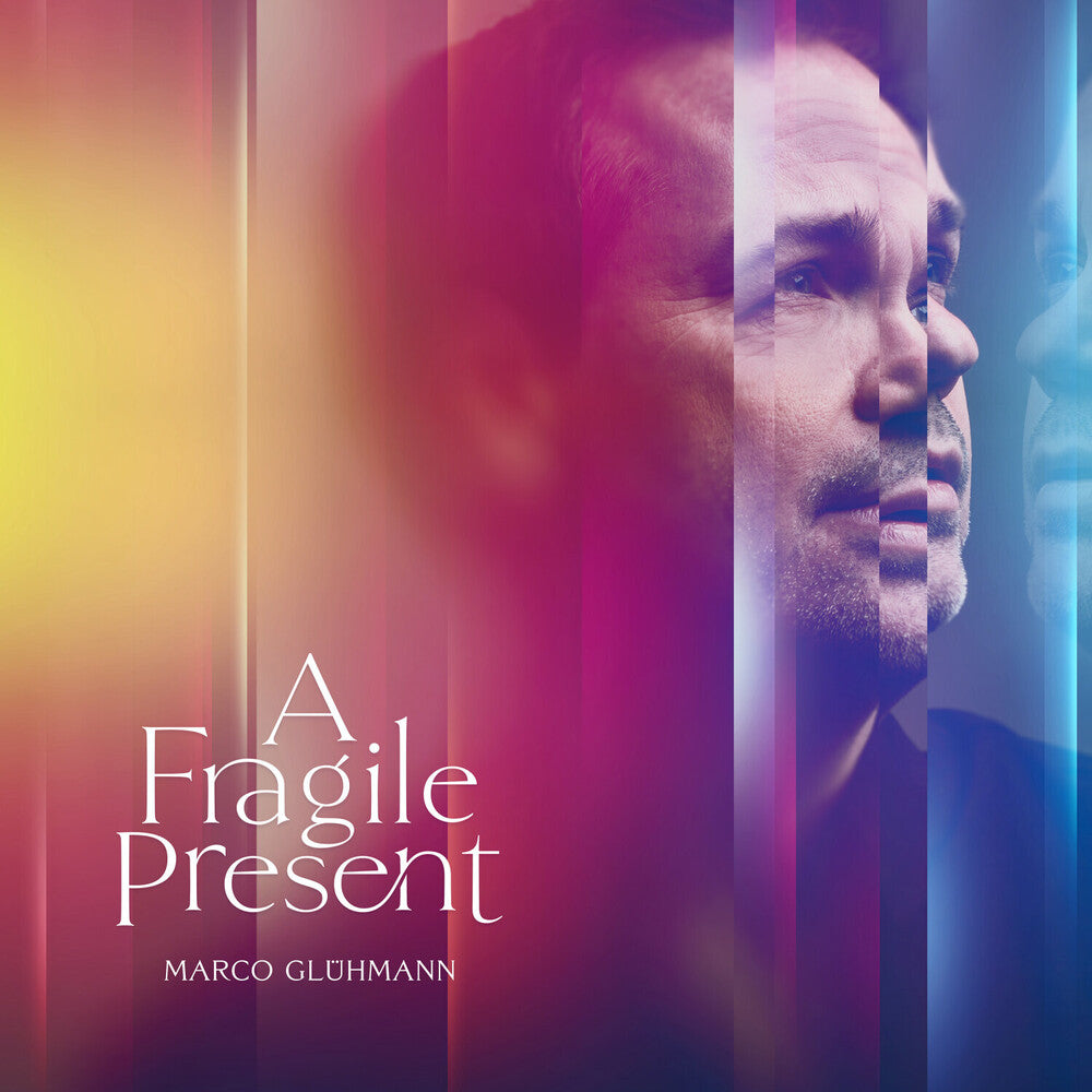 Marco Gluhmann - Fragile Present [LP] Vinyl Record