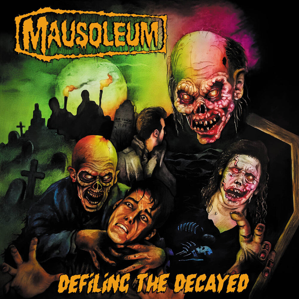 Mausoleum - Defiling The Decayed [CD]