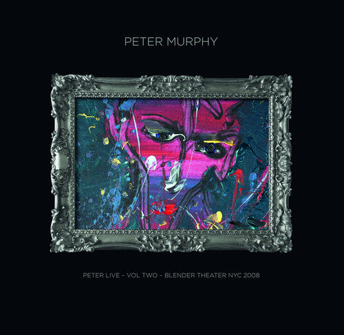 Murphy,peter - Peter Live Volume Two: Blender Theatre Nyc 2008 - Music CD