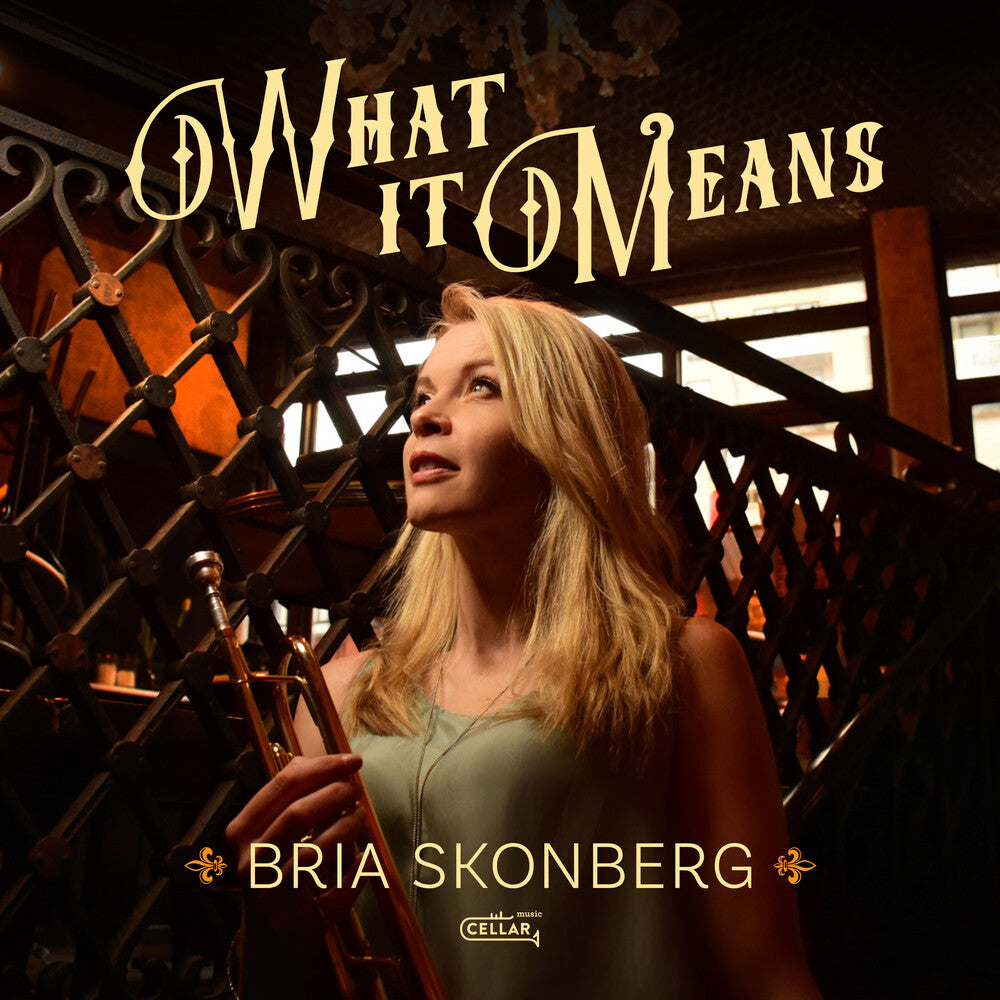 Bria Skonberg - What It Means [CD]