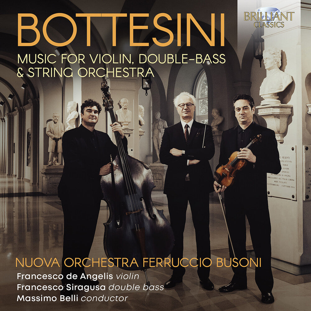 Bottesini / Nuova Orchestra Ferruccio Busoni - Music For Violin, Double-Bass & String Orchestra [CD]