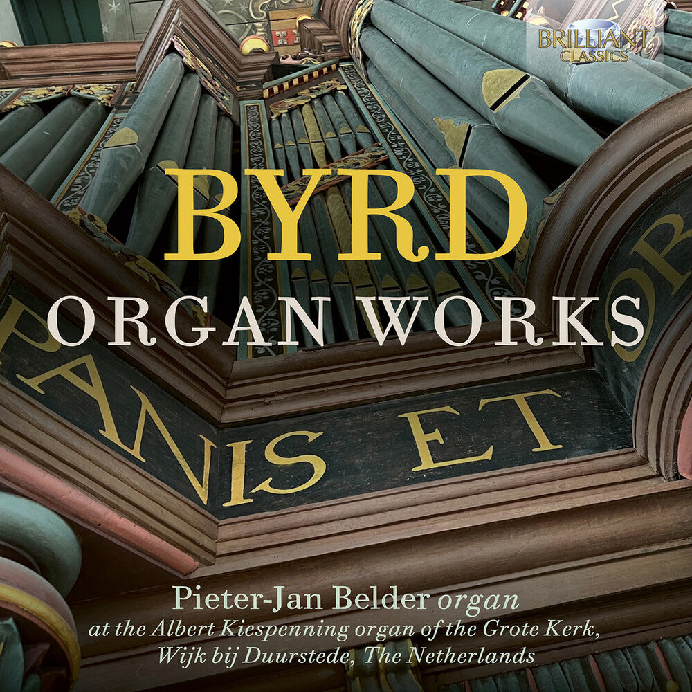 Byrd / Pieter Belder -Jan - Organ Works [CD]