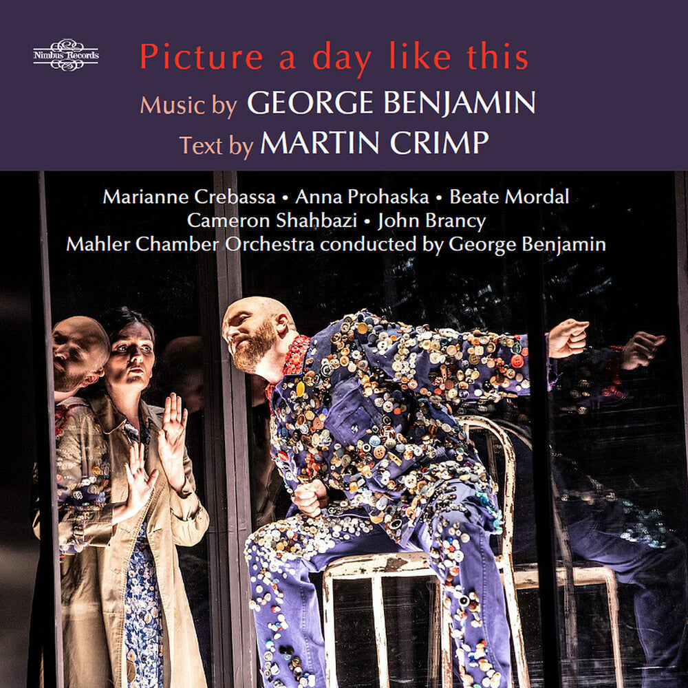 Benjamin / Crimp - Picture A Day Like This - An Opera In Seven Scenes [CD]