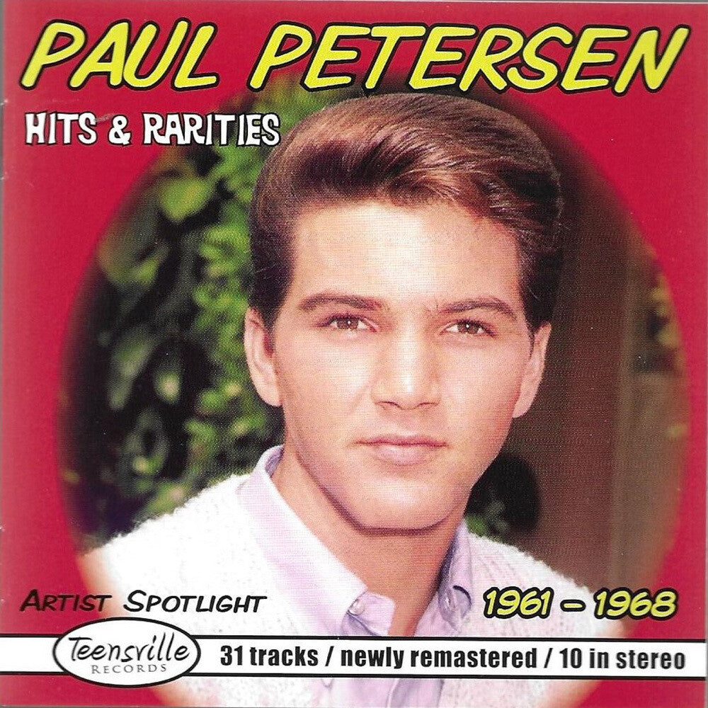Paul Petersen - Hits & Rarities: 1961-1968 [Remastered]