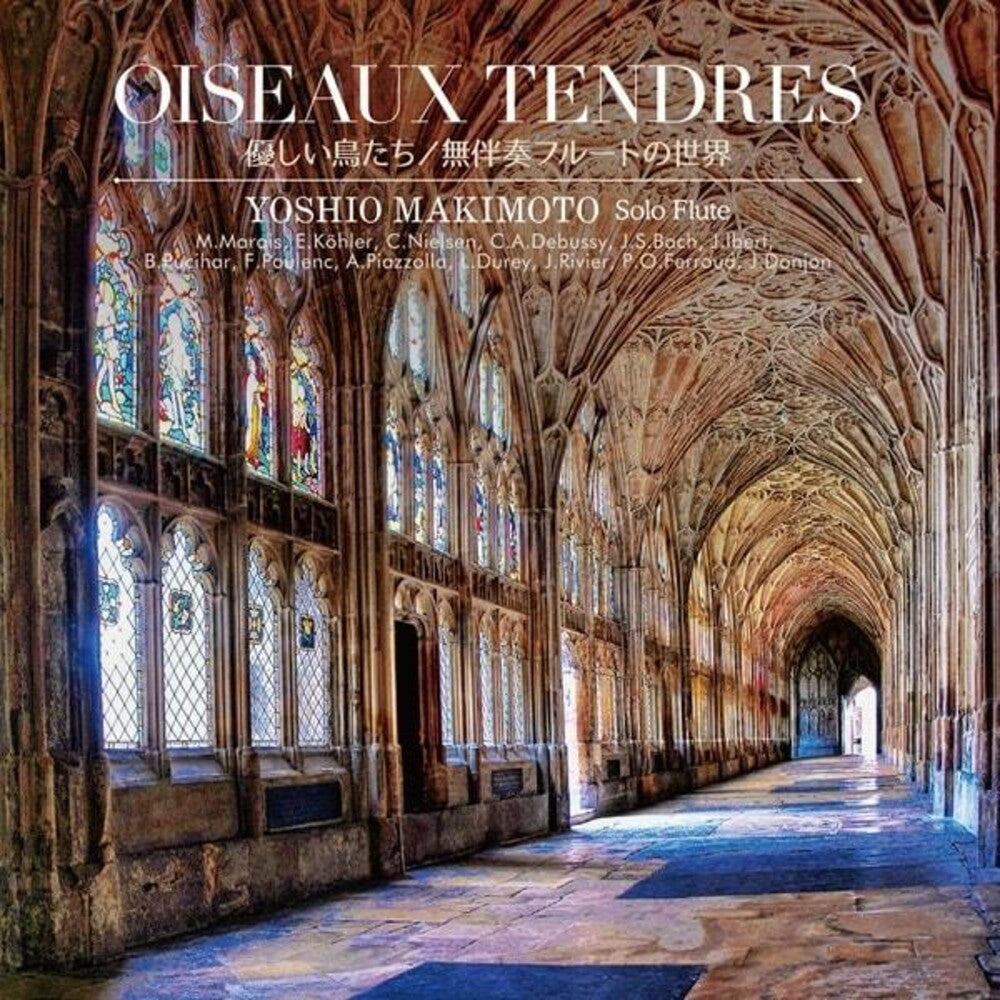 Yoshio Makimoto - Oiseaux Tendres [CD]