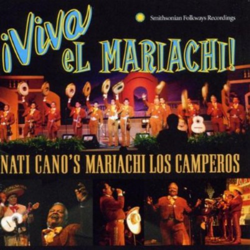 Nati Cano & Los Camperos - Viva El Mariachi [CD]