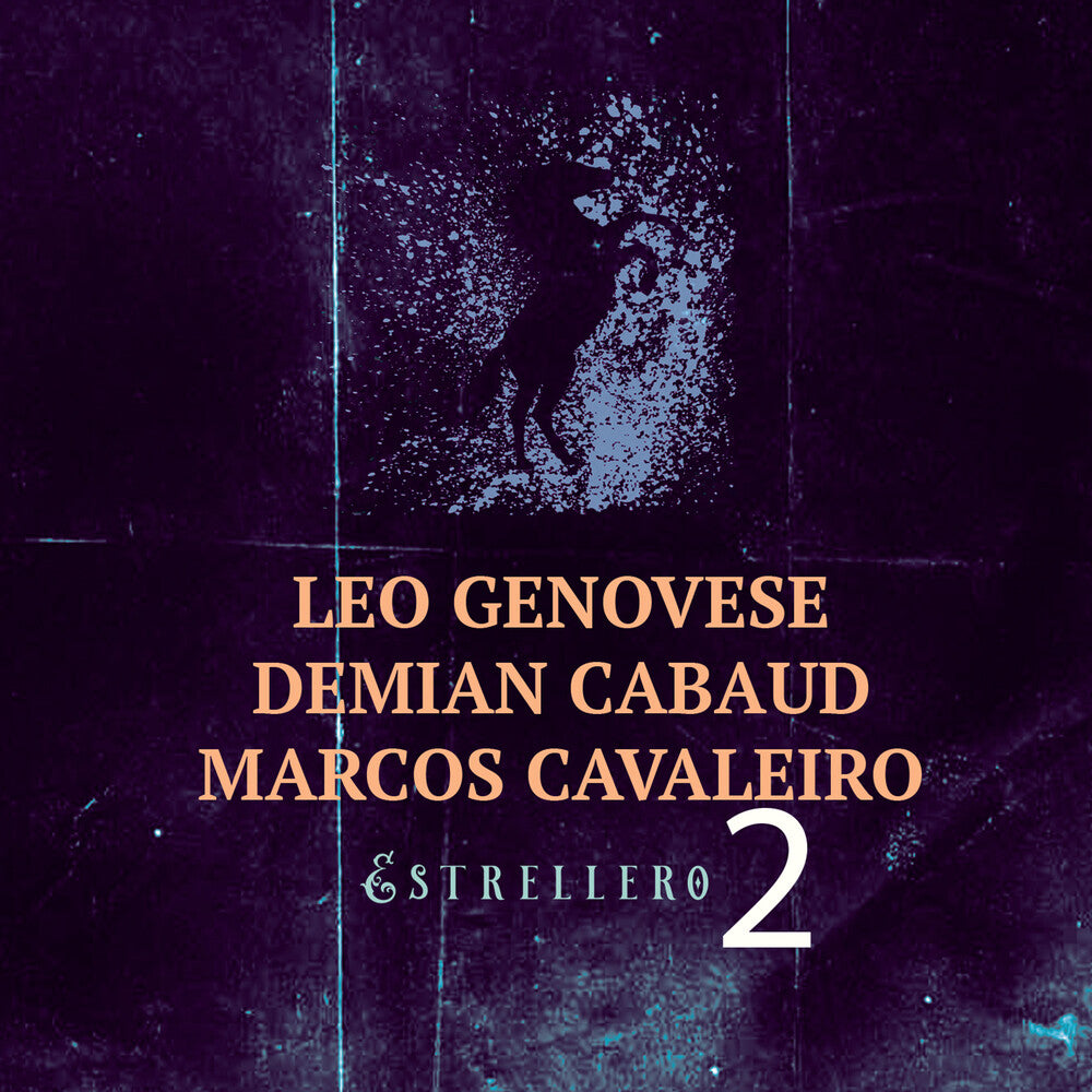 Leo Genovese  / Cabaud,Demian / Cavaleiro,Marcos - Estrellero 2 [CD]