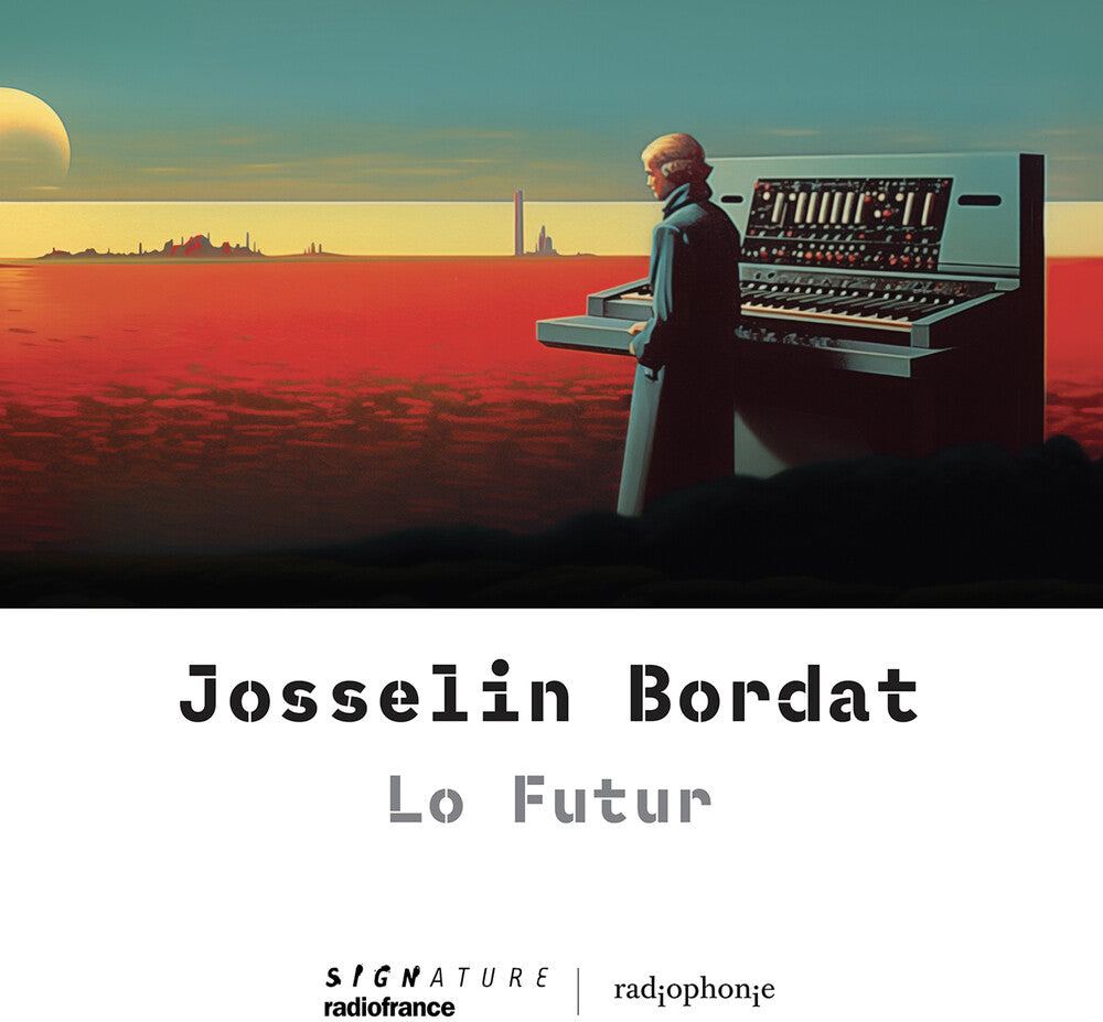 Josselin Bordat - Lo Futur [CD]
